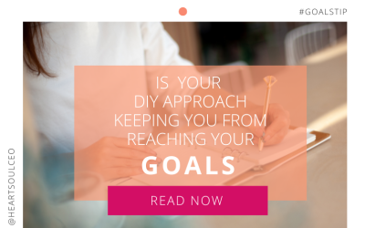 Is Your DIY Approach Keeping You From Reaching Your Goals?